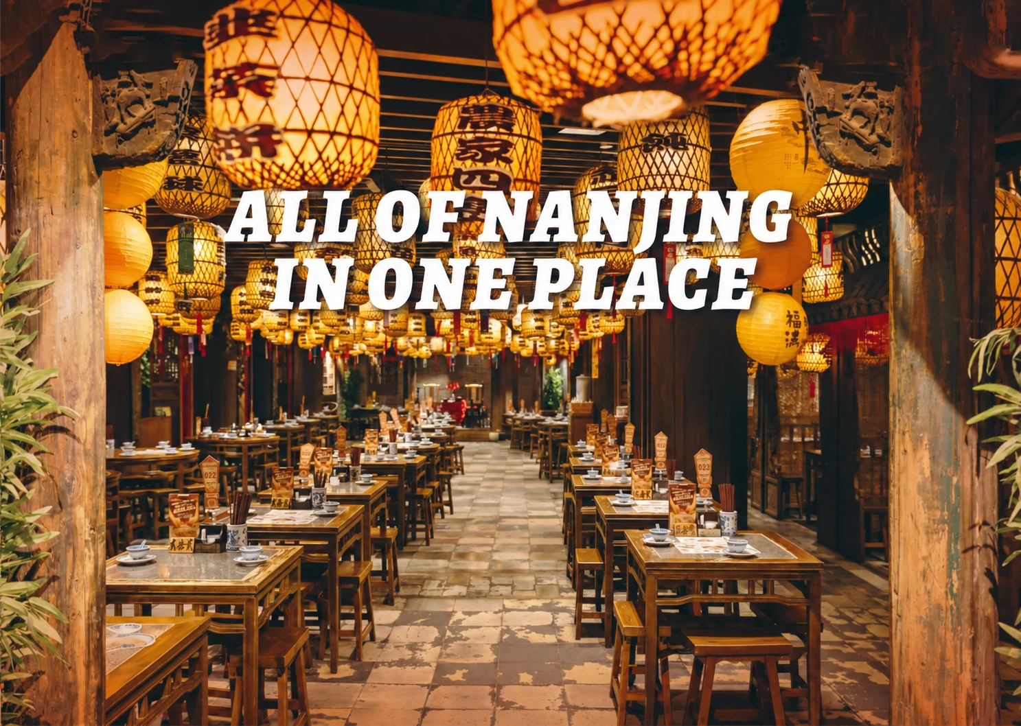Restoran Nanjing Impressions dengan lentera — cita rasa Nanjing dalam satu tempat